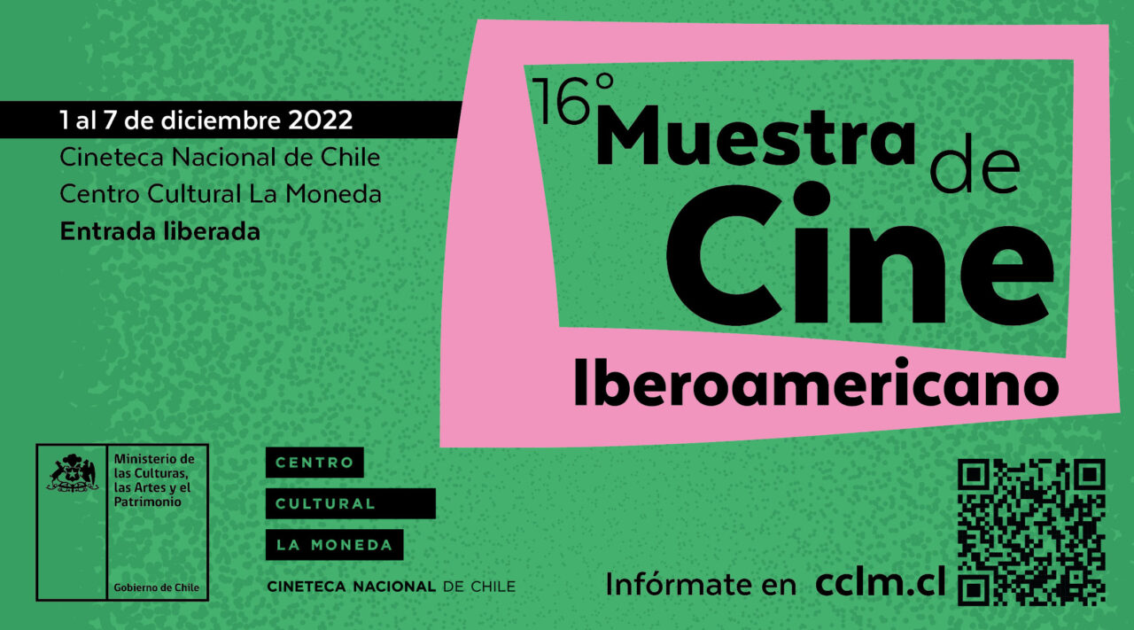 Cineteca Nacional De Chile Será Sede De La 16ª Muestra De Cine Iberoamericano 7614